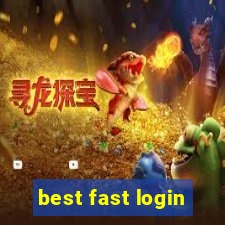 best fast login